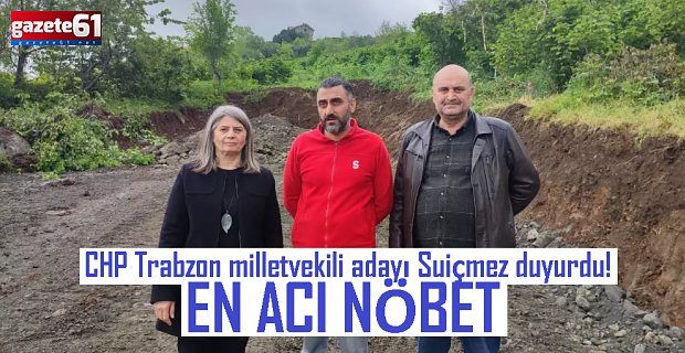 Chp Trabzon Milletvekili Aday Sibel Sui Mez Duyurdu En Ac N Bet