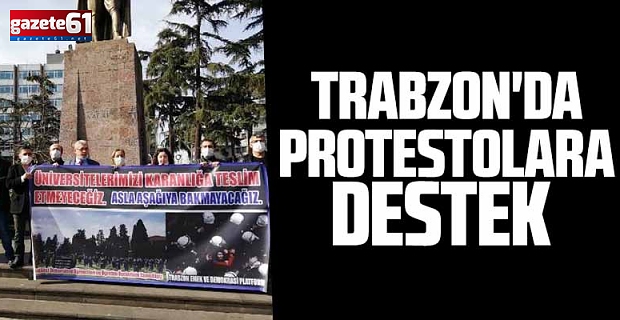 Trabzon'da protestolara destek