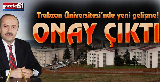 Trabzon Üniversitesi'ne yeni bölüm