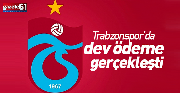 Trabzonspor'da ödemeler yapıldı