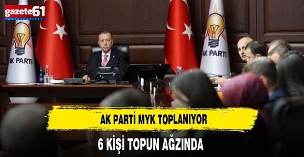 AK Parti'de kritik MYK öncesi flaş iddia! 6 isim topun ağzında