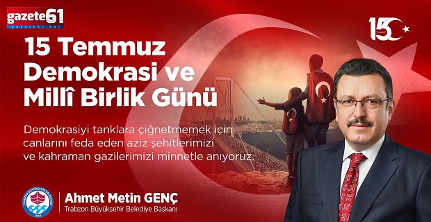 15 Temmuz Demokrasi ve Milli Birlik Günü