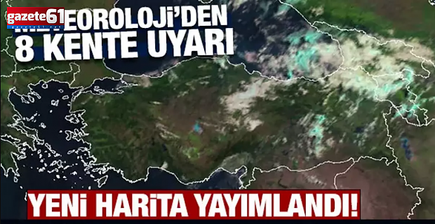 Meteorolojiden Trabzon dahil 8 kente uyarı