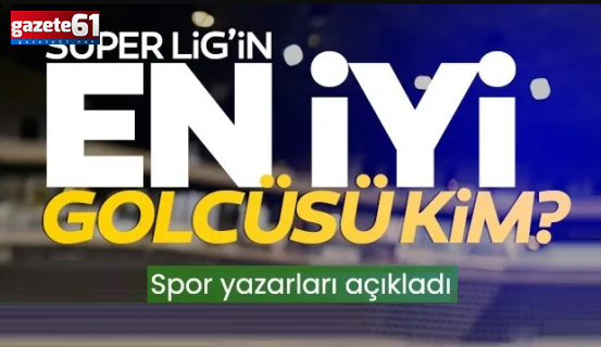 Süper Lig’in en iyi golcüsü kim? 