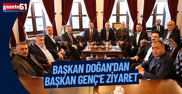 Başkan Doğan'dan Başkan Genç'e ziyaret