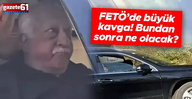 FETÖ'de Büyük Kavga!