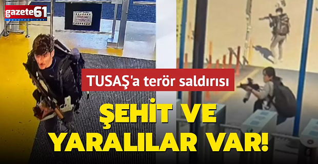 TUSAŞ'a terör saldırısı... Şehit ve yaralılar var!