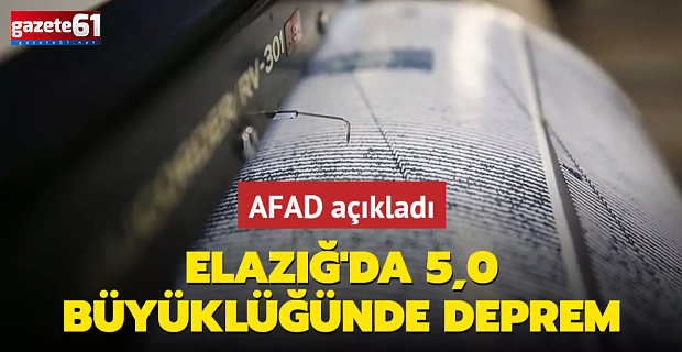 Elazığ'da korkutan deprem! AFAD açıkladı