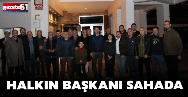 Halkın başkanı sahada!