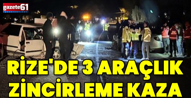 Rize'de zincirleme trafik kazası: 2 ölü, 8 yaralı