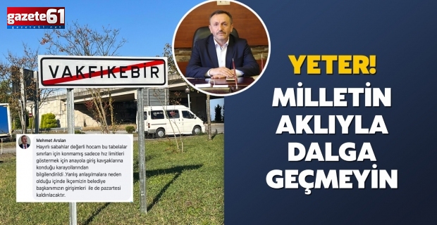 MİLLETİN AKLIYLA DALGA GEÇMEYİN