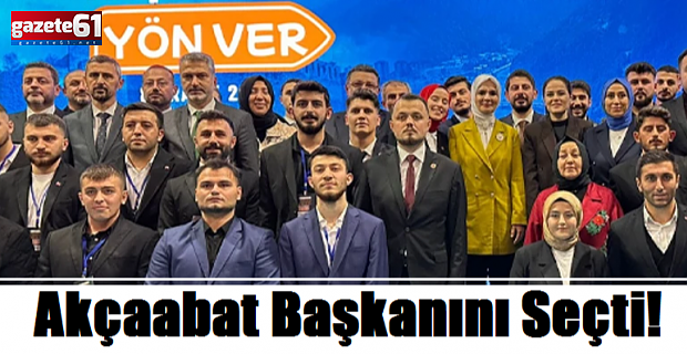 Akçaabat başkanını seçti!