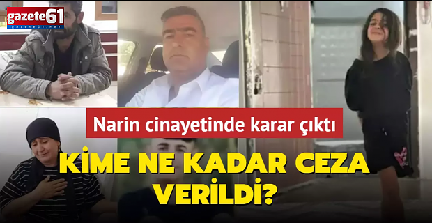 Narin Cinayetinde Karar Çıktı!