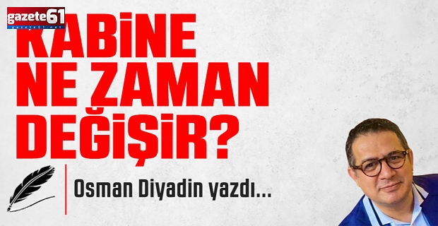 Kabine Ne Zaman Değişir?