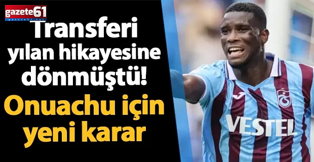 Trabzonspor'da flaş Onuachu görüşmesi!