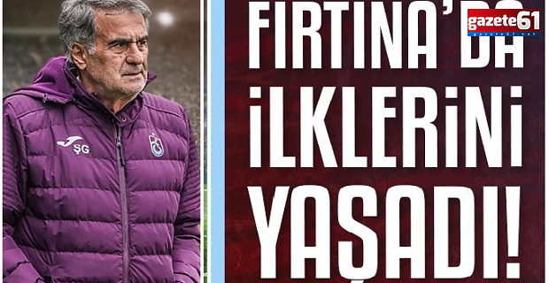 Trabzonspor'da Şenol Güneş bir ilki yaşadı!