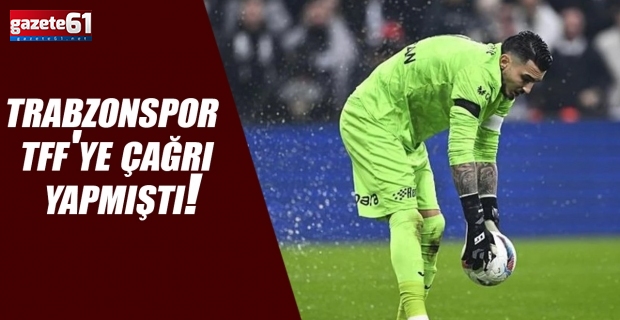 Trabzonspor TFF'ye çağrı yapmıştı!