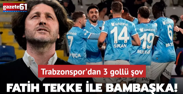 Trabzonspor Fatih Tekke İle Başka Güzel