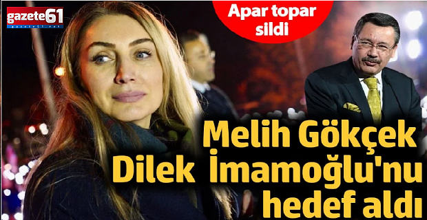 Melih Gökçek, Dilek İmamoğlu'nu hedef aldı: Apar topar sildi