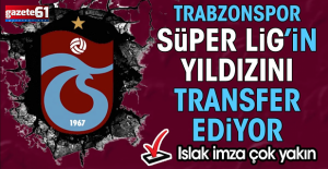 Trabzonspor Süper Lig'in yıldızını istiyor!