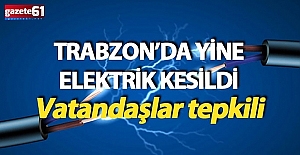 Trabzon'da o mahallelerde elektrik kesintisi olacak!