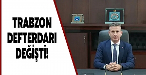 Trabzon defterdarı değişti!