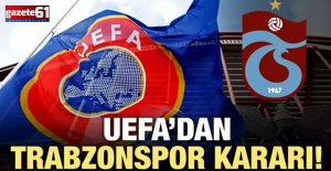 UEFA 3 Türk kulübü için kararını resmen açıkladı!