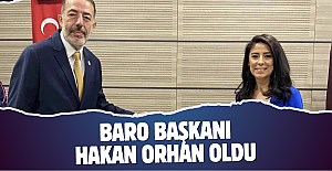 Baro Başkanı Hakan Orhan Oldu