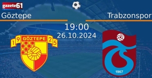 Göztepe - Trabzonspor maçı ne zaman?