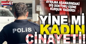 Kadın cinayeti: Diş teknikeri, doktor eşini öldürdü