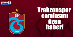 Trabzonspor camiasını üzen haber!