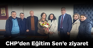 CHP’den Eğitim Sen’e ziyaret