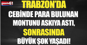 Cebinde para bulunan montunu askıya astı, sonrasında büyük şok yaşadı!