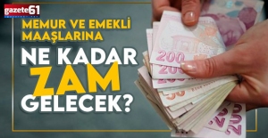 Emekli ve memura ne kadar zam yapılacak?