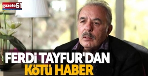 Ferdi Tayfur’dan hayranlarına kötü haber!