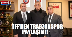 TFF’den Trabzonspor paylaşımı!