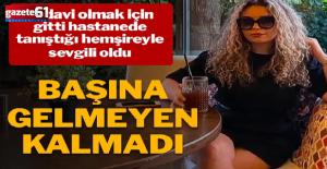 Üniversiteli genç kız aşık oldu, başına gelmeyen kalmadı