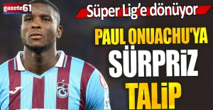 Paul Onuachu Süper Lig'e dönüyor!