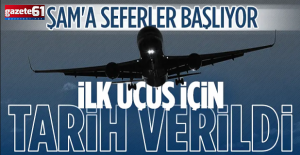 Türkiye'den Şam'a seferler ne zaman başlıyor?