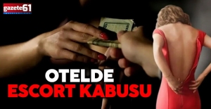 Otelde eskort kabusu! Beğenilmeyince yaptıkları kan dondurdu