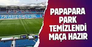 PAPAPARA PARK TEMIZLENDI MAÇA HAZIR