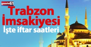 Trabzon’da İlk İftar Saat Kaçta? İşte 2025 Takvimi!