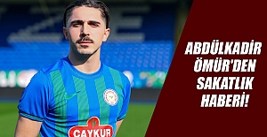 Abdülkadir Ömür'den sakatlık haberi!