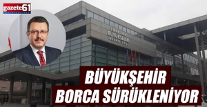 BÜYÜKŞEHİR BORCA SÜRÜKLENİYOR