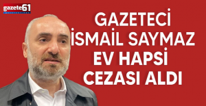 İsmail Saymaz'la ilgili son durum! Ev hapsi cezası verildi