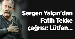 Sergen Yalçın'dan Fatih Tekke çağrı