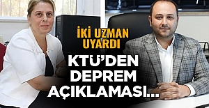 KTÜ’den Deprem Açıklaması…İki uzman uyardı 